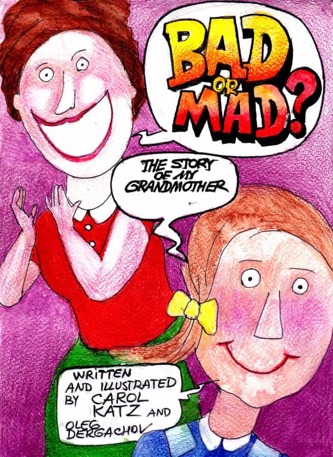 Bad or Mad