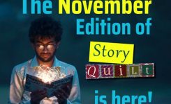 Just Launched: The November 2021 Edition Of Story Quilt