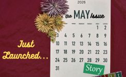 Just Launched – The May 2026 Issue of Story Quilt Just Launched – The May 2026 Issue of Story Quilt